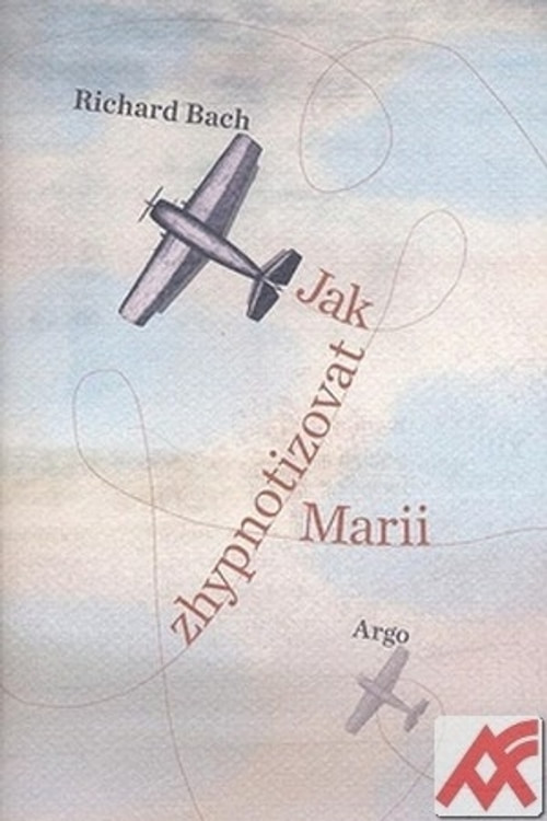 Jak zhypnotizovat Marii