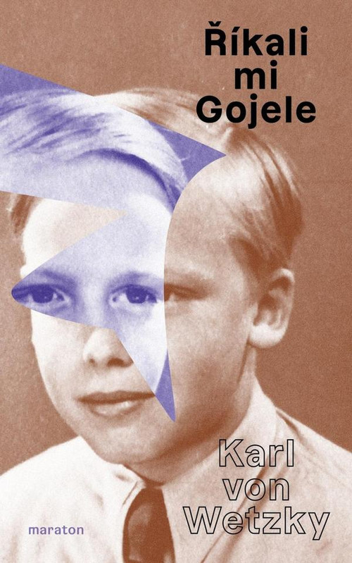 Říkali mu Gojele