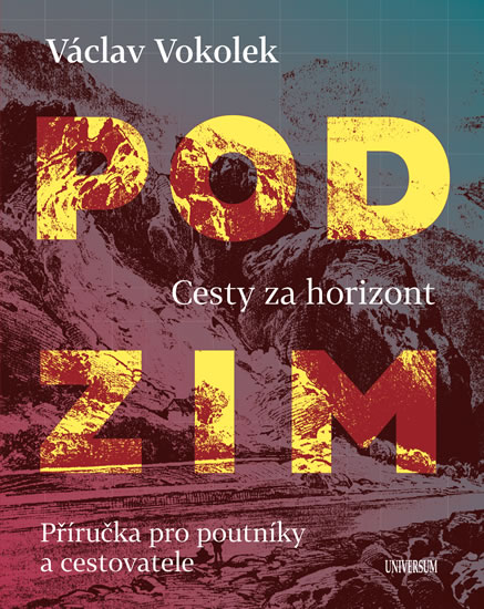 Podzim. Cesty za horizont