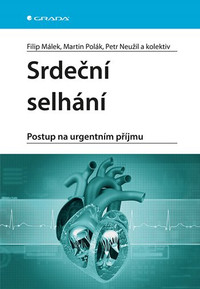 Srdeční selhání. Postup na urgentním příjmu
