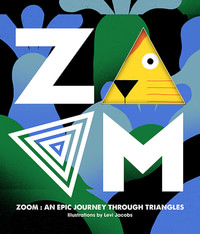 ZOOM - An Epic Journey Through Triangles