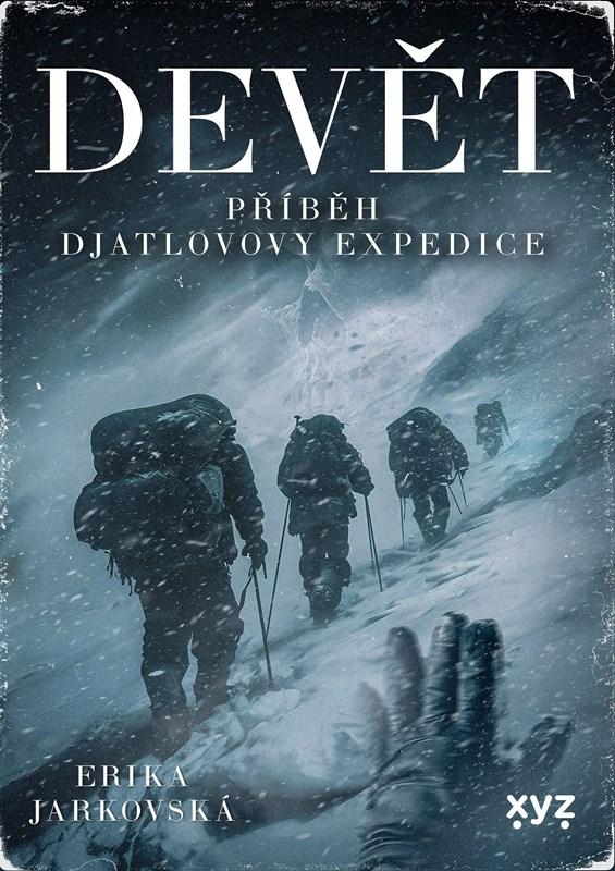 Devět. Příběh Djatlovovy expedice