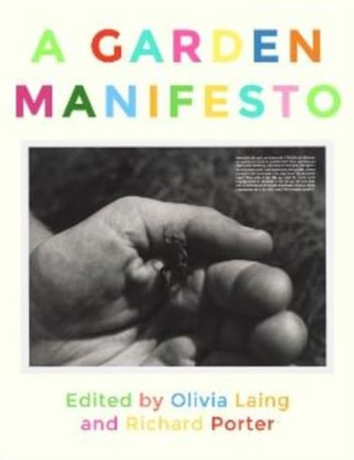 A Garden Manifesto