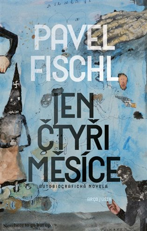 Jen čtyři měsíce