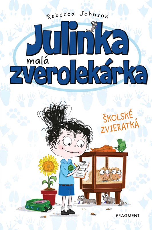 Julinka malá zverolekárka 8. Školské zvieratká