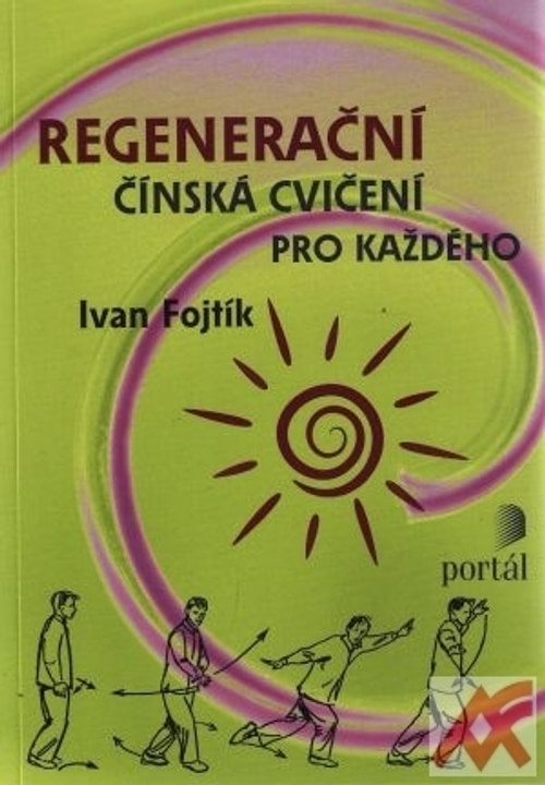 Regenerační čínská cvičení pro každého