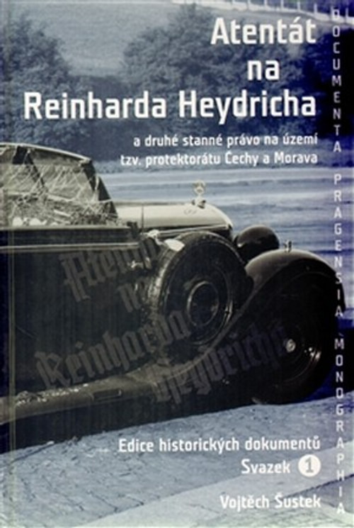 Atentát na Reinharda Heydricha sv. 1