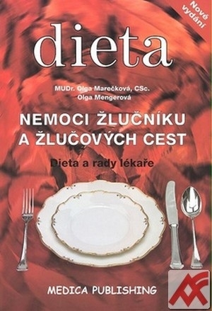 Nemoci žlučníku a žlučových cest. Dieta a rady lékaře