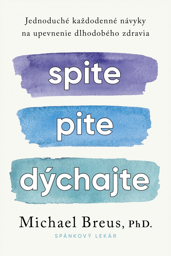 Spite, pite, dýchajte