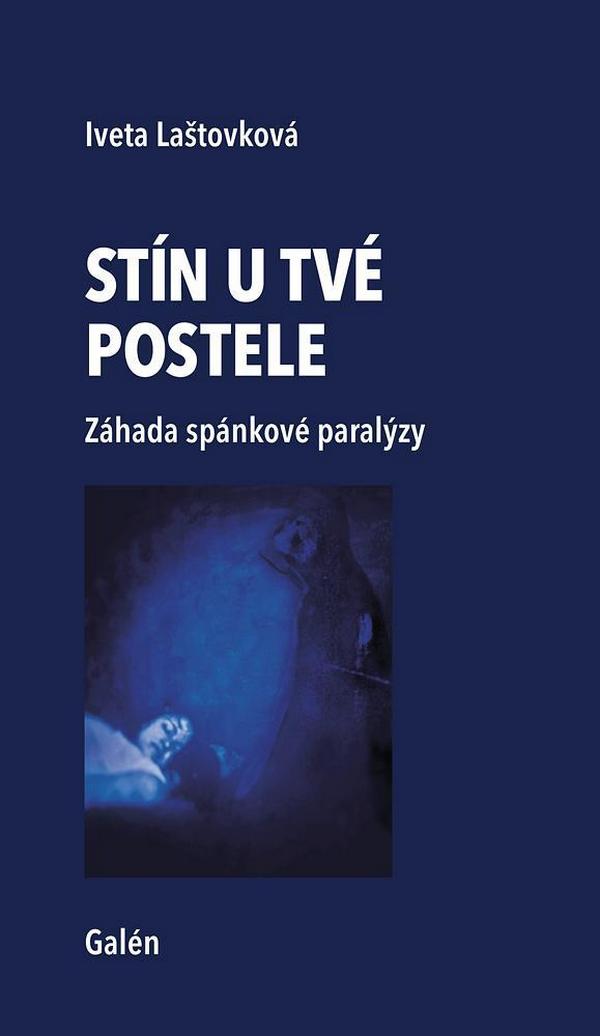 Stín u tvé postele