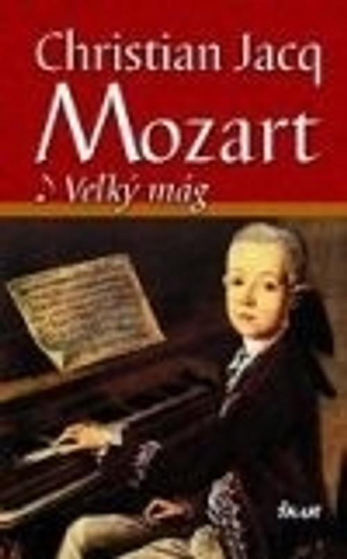 Mozart. Veľký mág 1