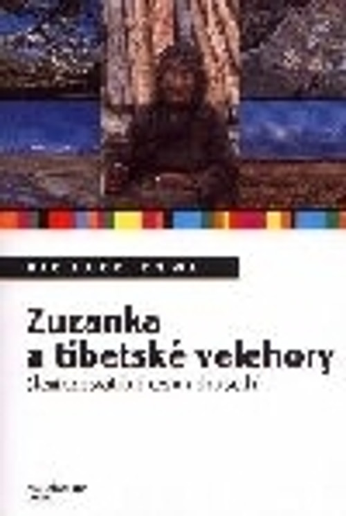 Zuzanka a tibetské velehory