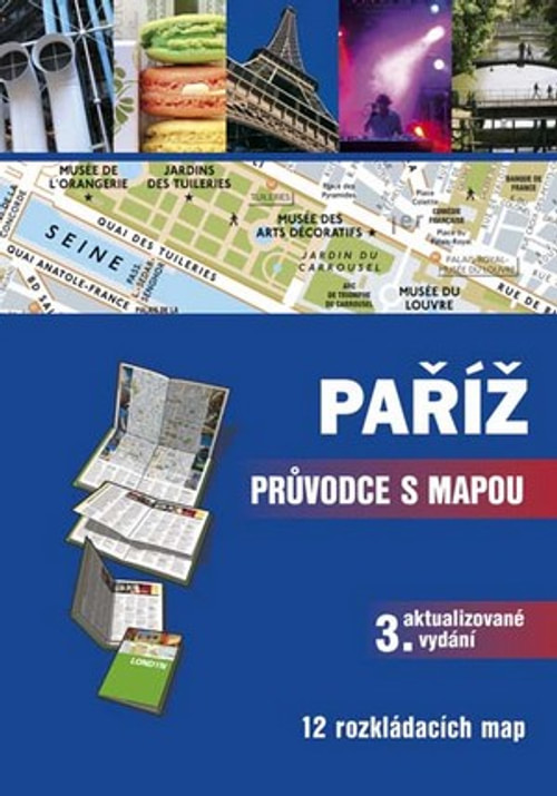 Paříž - Průvodce s mapou