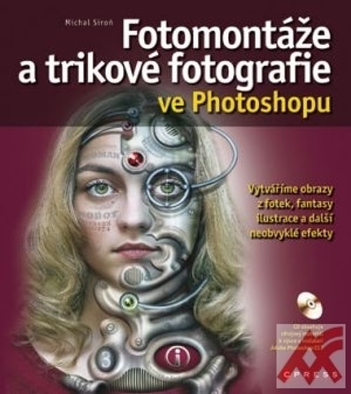 Fotomontáže a trikové fotografie ve Photoshopu