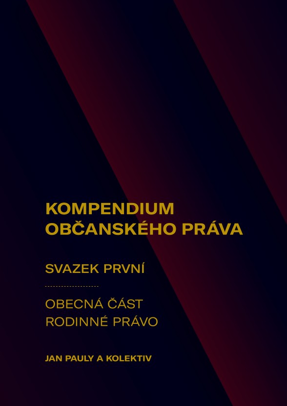 Kompendium občanského práva. Svazek první