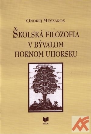 Školská filozofia v bývalom Hornom Uhorsku