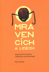 O mravencích a lidech