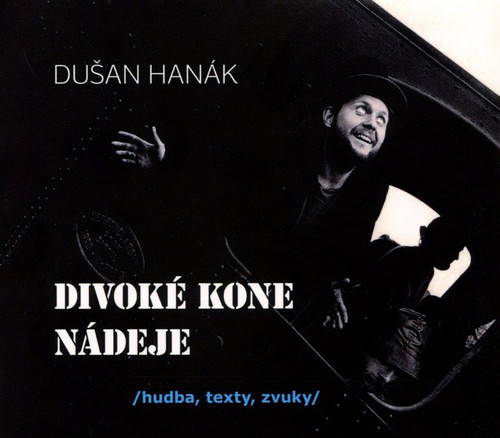 Divoké kone nádeje - CD