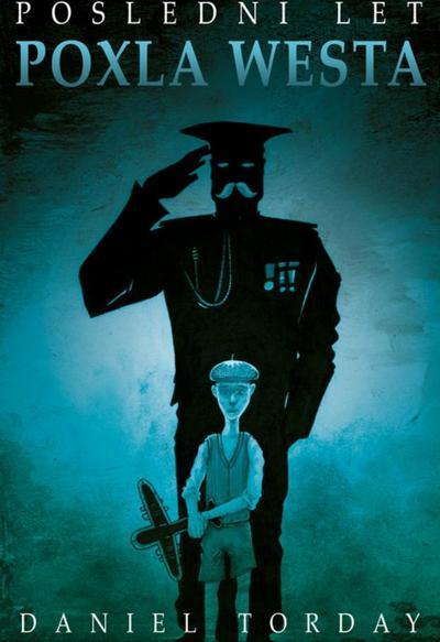 Kniha Poslední let Poxla Westa