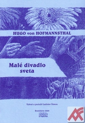 Malé divadlo sveta. Výber z poézie