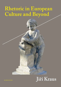 Rhetoric in European Culture and Beyond