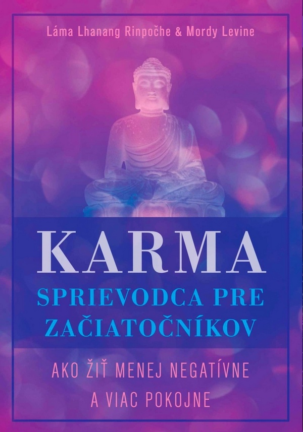Karma - sprievodca pre začiatočníkov