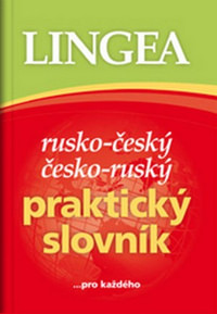 Rusko-český a česko-ruský praktický slovník ...pro každého