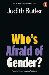 Who's Afraid of Gender?