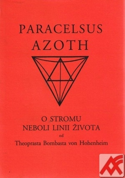 Paracelsus Azoth - O stromu neboli linii života