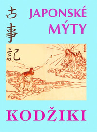 Japonské mýty - Kodžiki