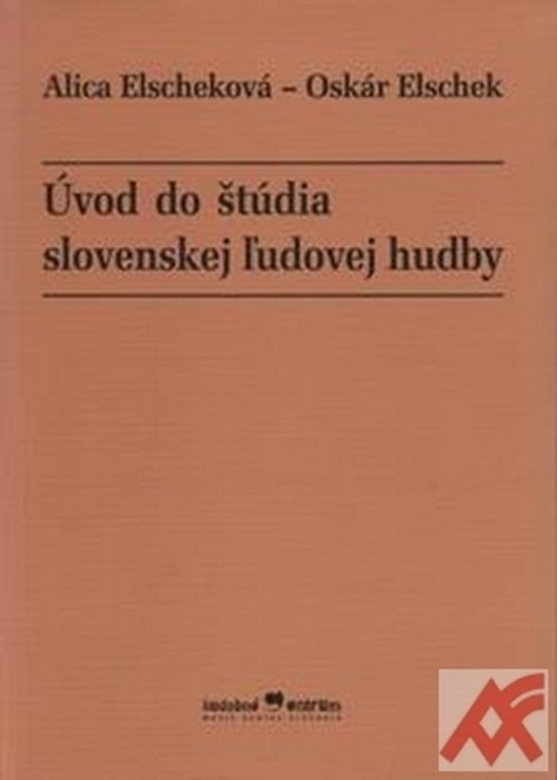 Úvod do štúdia slovenskej ľudovej hudby