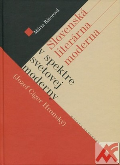 Slovenská literárna moderna v spektre svetovej moderny