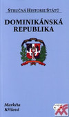 Dominikánská republika - stručná historie států