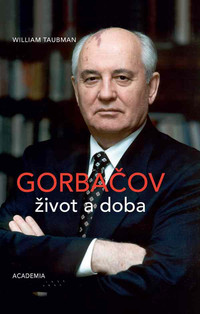 Gorbačov. Život a doba