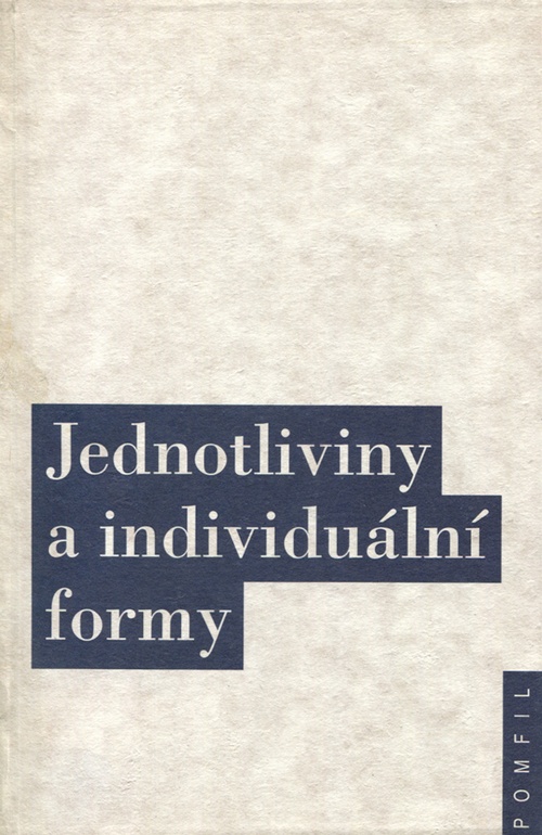 Jednotliviny a individuální formy