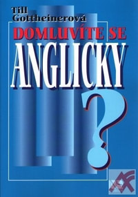Domluvíte se anglicky?
