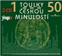 Toulky českou minulostí 1-50 - MP3 (audiokniha)