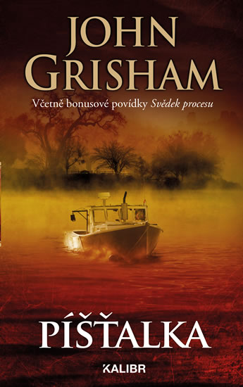 Kniha Píšťalka 2. vydání - John Grisham