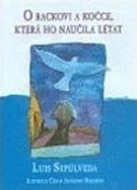 O rackovi a kočce, která ho naučila létat