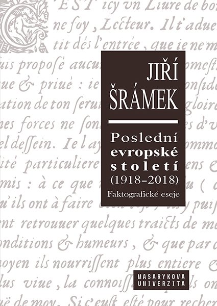 Poslední evropské století (1918-2018)