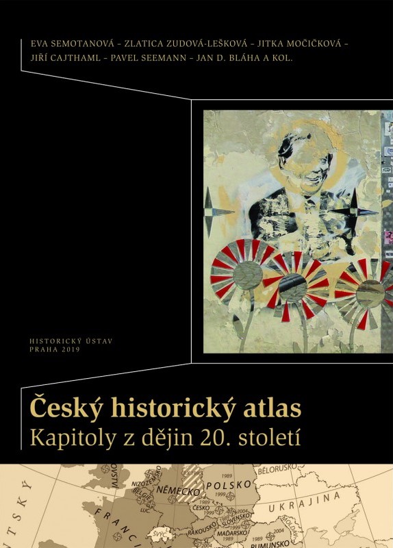 Český historický atlas. Kapitoly z dějin 20. století