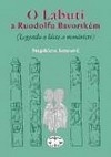 O Labuti a Ruodolfu Bavorském