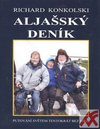 Aljašský deník. Putování světem tentokrát bez Niké