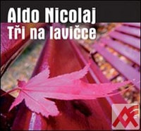 Tři na lavičce - CD (audiokniha)