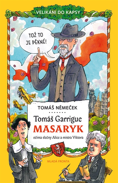 Tomáš Garrigue Masaryk