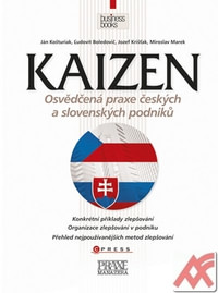 Kaizen. Osvědčená praxe českých a slovenských podniků