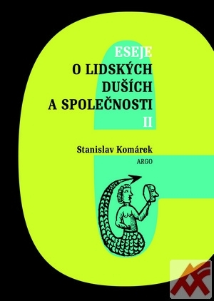 Eseje o lidských duších a společnosti II.