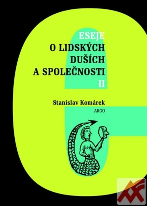 Eseje o lidských duších a společnosti II.