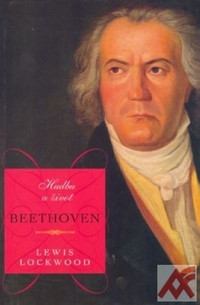 Beethoven. Hudba a život