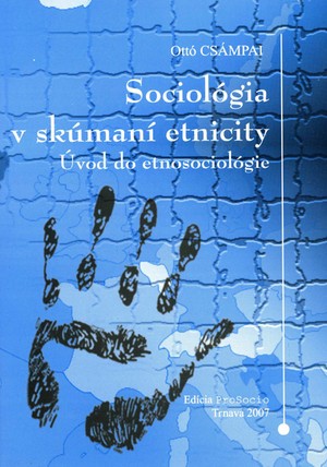 Sociológia v skúmaní etnicity